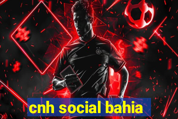 cnh social bahia